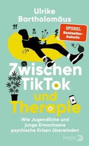 Cover von Zwischen TikTok und Therapie