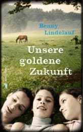 Cover von Unsere goldene Zukunft