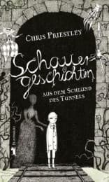 Cover von Schauergeschichten aus dem Schlund des Tunnels