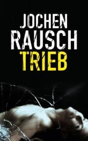 Cover von Trieb