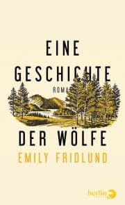Cover von Eine Geschichte der Wölfe