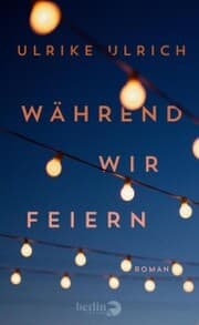 Cover von Während wir feiern