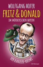 Cover von Fritz & Donald - Im mörderischen Bayern