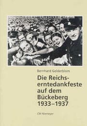Cover von Die Reichserntedankfeste auf dem Bückeberg 1933-1937