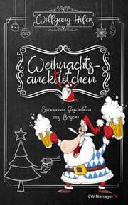 Cover von Weihnachtsanektötchen - Spannende Geschichten aus Bayern