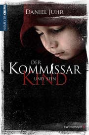 Cover von Der Kommissar und sein Kind