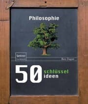 Cover von 50 Schlüsselideen Philosophie