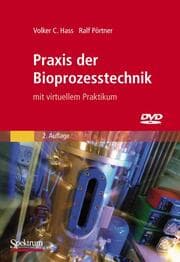 Cover von Praxis der Bioprozesstechnik mit virtuellem Praktikum