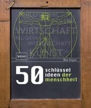 Cover von 50 Schlüsselideen der Menschheit