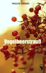 Cover von Vogelbeerstrauß