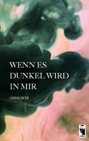Cover von Wenn es dunkel wird in mir