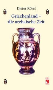 Cover von Griechenland - die archaische Zeit