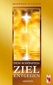 Cover von Dem schönsten Ziel entgegen