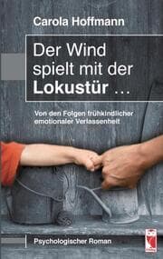 Cover von Der Wind spielt mit der Lokustür ...