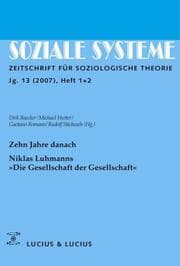 Cover von Zehn Jahre danach. Niklas Luhmanns 'Die Gesellschaft der Gesellschaft'