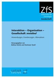 Cover von Interaktion - Organisation - Gesellschaft 'revisited'