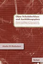Cover von Ohne Schulabschluss und Ausbildungsplatz
