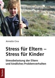 Cover von Stress für Eltern - Stress für Kinder