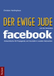 Cover von 'Der ewige Jude' und die Generation Facebook