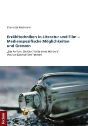 Cover von Erzähltechniken in Literatur und Film - Medienspezifische Möglichkeiten und Grenzen
