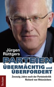 Cover von Parteien - übermächtig und überfordert