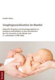 Cover von Säuglingssozialisation im Wandel