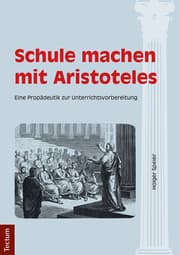 Cover von Schule machen mit Aristoteles