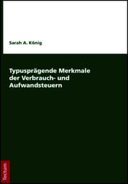 Cover von Typusprägende Merkmale der Verbrauch- und Aufwandsteuern
