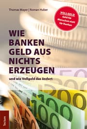 Cover von Wie Banken Geld aus Nichts erzeugen