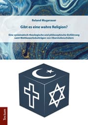 Cover von Gibt es eine wahre Religion?