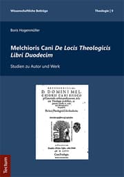 Cover von Melchioris Cani De Locis Theologicis Libri Duodecim