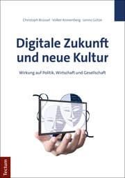 Cover von Digitale Zukunft und neue Kultur