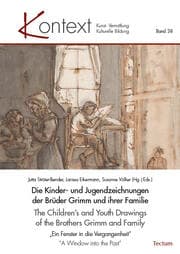 Cover von The Childrens and Youth Drawings of the Brothers Grimm and Family