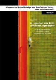 Cover von Integration aus Sicht türkischer Jugendlicher