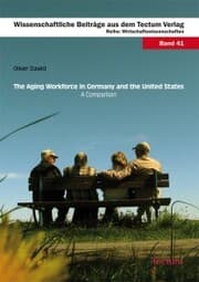 Cover von The Aging Workforce in Germany and the United States - A Comparison