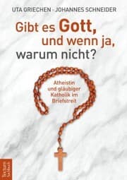 Cover von Gibt es Gott, und wenn ja, warum nicht?