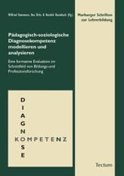 Cover von Pädagogisch-soziologische Diagnosekompetenz modellieren und analysieren