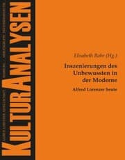 Cover von Inszenierungen des Unbewussten in der Moderne - Alfred Lorenzer heute