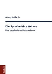 Cover von Die Sprache Max Webers