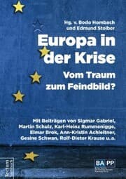 Cover von Europa in der Krise - Vom Traum zum Feindbild?