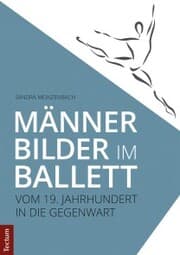 Cover von Männerbilder im Ballett - Vom 19. Jahrhundert in die Gegenwart