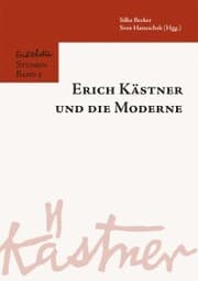 Cover von Erich Kästner und die Moderne