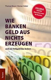 Cover von Wie Banken Geld aus Nichts erzeugen