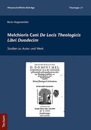 Cover von Melchioris Cani De Locis Theologicis Libri Duodecim
