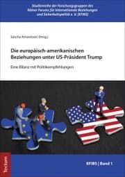Cover von Die europäisch-amerikanischen Beziehungen unter US-Präsident Trump