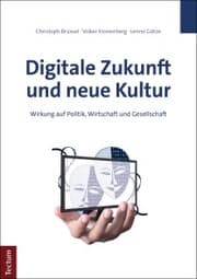 Cover von Digitale Zukunft und neue Kultur