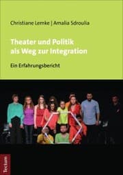 Cover von Theater und Politik als Weg zur Integration