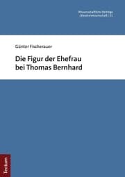 Cover von Die Figur der Ehefrau bei Thomas Bernhard