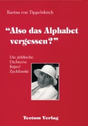 Cover von Also das Alphabet vergessen