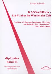 Cover von Kassandra - ein Mythos im Wandel der Zeit